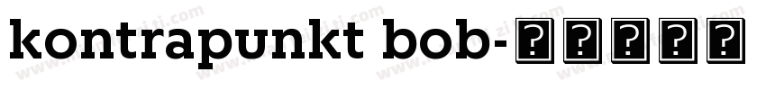 kontrapunkt bob字体转换